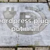 WordPress（ワードプレス）最初に入れるべきプラグインはこれ！