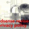AdSense プライバシーポリシーを改訂 ▶︎ AdSense 関連を表記
